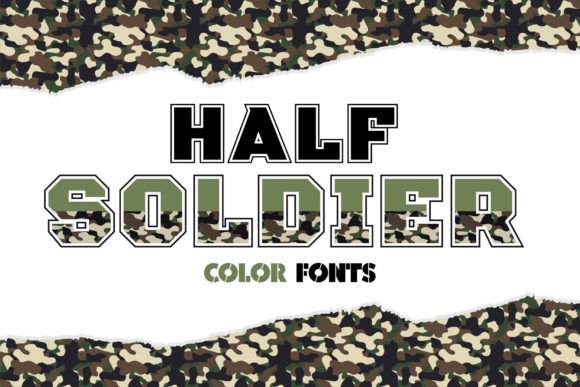Half Soldier: A Playful Color Fonts Choice for Crafters
