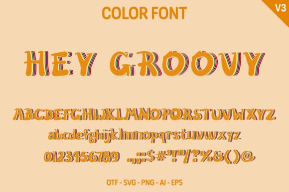 Hey Groovy V3: A Color Fonts Gem for Playful Branding