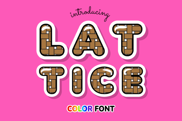 Lattice: A Standout Color Font for Modern Publishers