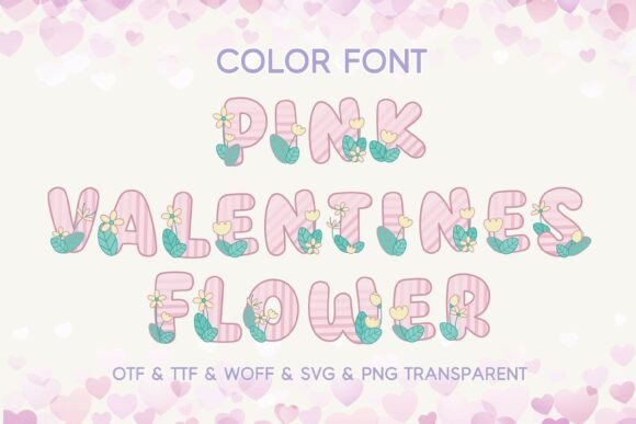 Pink Valentines Flower: A Playful Color Fonts Asset