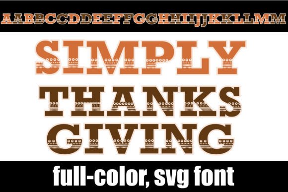 Simply Thanksgiving: A Color Fonts Review for Local Business Branding