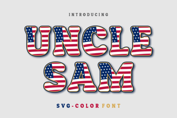 Uncle Sam: A Bold Color Fonts Choice for Patriotic Branding